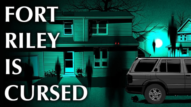 Fort Riley is a Terrifying Place...